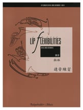 LIP FLEXIBILITIES FOR ALL BRASS INSTRUMENTS TREBLE CLEF  cover